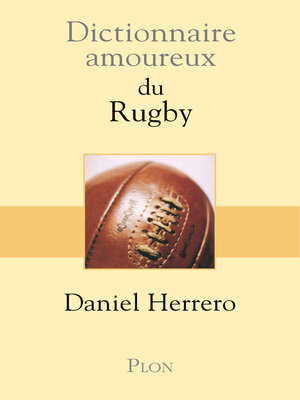 cover image of Dictionnaire amoureux du Rugby